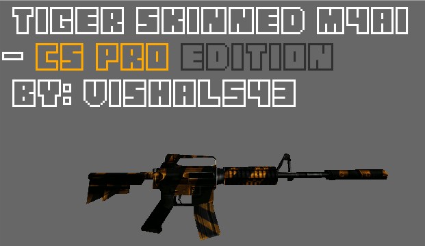 Tiger Skinned M4A1 - CS PRO edition