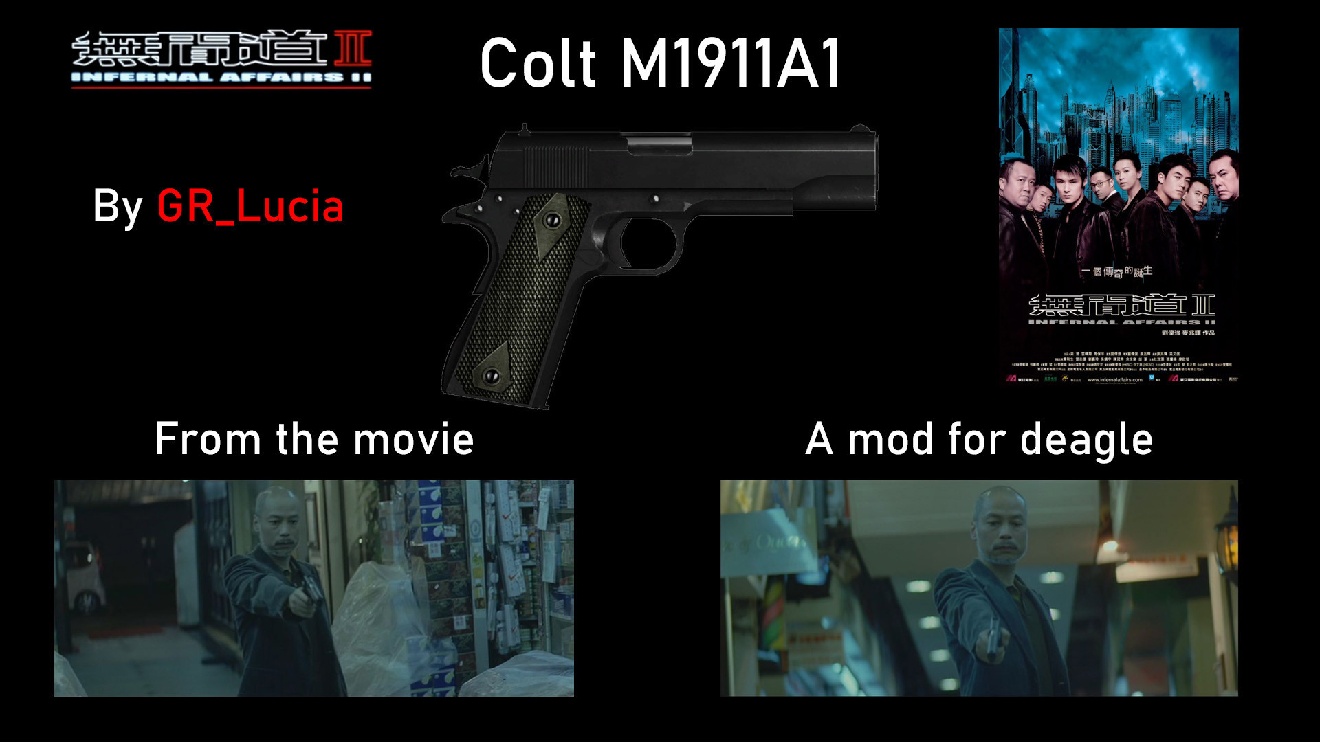 Colt M1911A1 feat. Infernal Affairs II