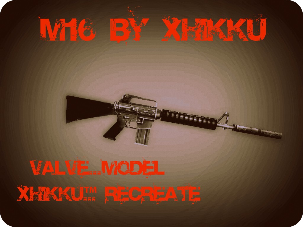 Valve Default M4 in M16 Remake!