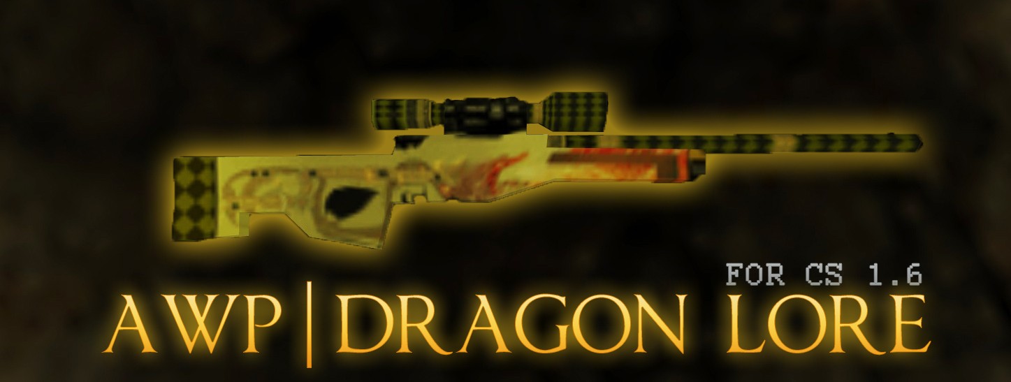 CS 1.6 AWP Dragon Lore v1